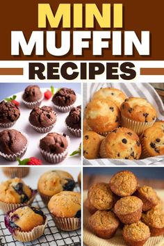 mini muffins recipe collage with text overlay that reads mini muffin recipes