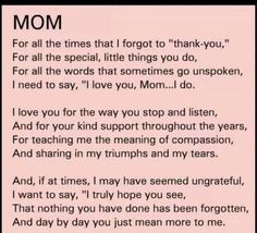 a poem that says mom for all the times that i forgot to thank you