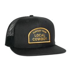 Support Your Local Cowboy Flatbill Hat in Black Outdoor Trucker Hat With Embroidered Patch, Trucker Snapback Hat With Embroidered Patch, Trucker Hat With Embroidered Patch And Flat Brim, Trucker Style Fitted Hat With Logo Patch, Trucker Baseball Cap With Embroidered Patch And Flat Brim, Trucker Snapback Hat With Embroidered Logo, Trucker Hat With Embroidered Logo, Trucker Hat With Letter Patch And Flat Brim, Flat Bill Hats