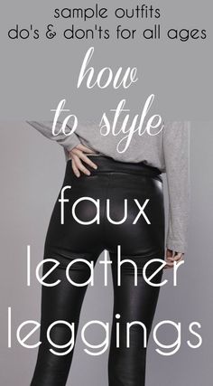 Leggings Outfit Dressy, Leather Leggings Outfit Night, Leather Leggings Outfit Winter, Black Leather Leggings Outfit, How To Style Faux Leather Leggings, Casual Leggings Outfit, Faux Leather Pants Outfit, Style Faux Leather Leggings, Sonus Festival