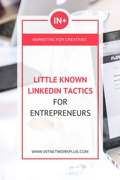 a laptop computer sitting on top of a desk next to a white sign that says, little known linkedin tactics for enterprises