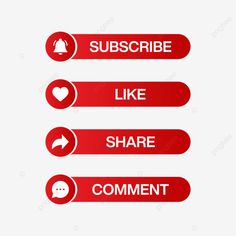 three red buttons with the words subscibe like share comment