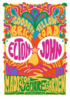 Goodbye Yellow Brick Road Poster, Goodbye Yellow Brick Road Wallpaper, 1970s Poster Design, 60s Poster Design, 70s Music Posters, Glastonbury Poster, 80s Poster Design, Road Graphic Design, Band Tour Poster