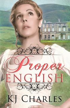 the cover of proper english by kj charles