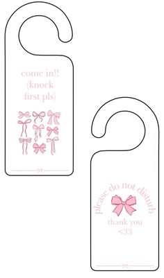 two pink door hangers with the words, come in knock first pls and do not