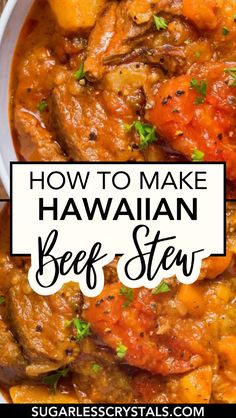 how to make hawaiian beef stew with text overlay