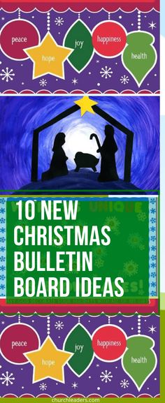 christmas bulletin board with the words 10 new christmas bulletin boards