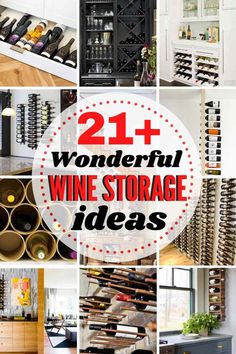 wine storage ideas with the words wonderful wine storage ideas