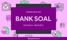 the words bank soal in front of an image of medical equipment