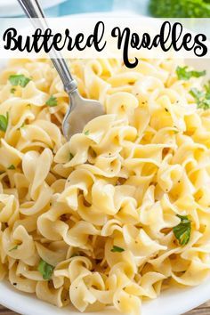 a plate full of homemade buttered noodles with a spoon in it and text overlay that reads, how to make buttered noodles