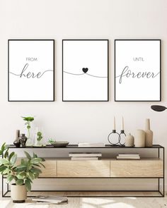 two black and white prints with the words from here to forever on them in front of a