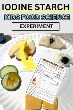 a paper plate with food on it and the words iodine starch kids food science experiment