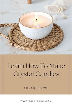 Read my article to learn how you can create a crystal candle that encourages peace and mindfulness with my step-by-step instructions and tips on how to pair essential oils with crystals. Candle Reading, How To Make Crystals