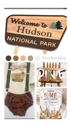 a wooden sign that says welcome to hudson national park with pictures of baby's first birthday