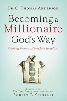 the book cover for becoming a millionaire god's way