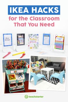 an advertisement for ikea hacks for the classroom that you need