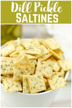 homemade dill pickle saltine crackers in a white bowl with text overlay