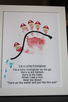 a handprint with the poem i'm a little firefighter