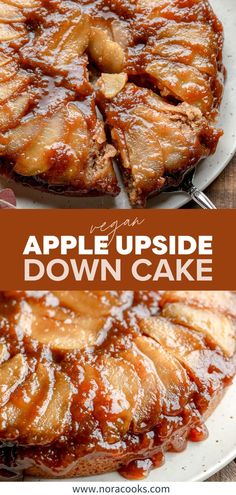 an apple upside down cake on a plate with the words, apples upside down cake