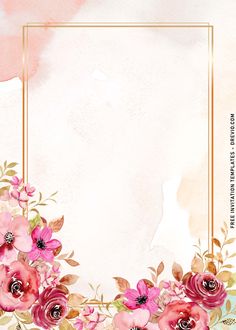 a watercolor floral background with gold frame and pink flowers on the bottom right corner