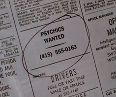 an advertisement for psychic wanted is shown on top of a newspaper paper with the words psychic wanted and driver's information