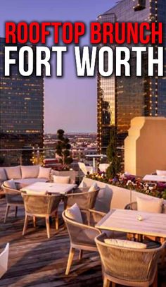 rooftop brunch at the fort worth hotel in las vegas, with text overlaying it