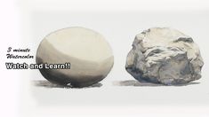 two rocks with the words watch and learn next to each other in front of a white background