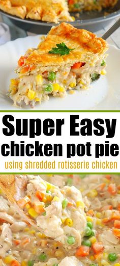 this super easy chicken pot pie is the perfect side dish to use up leftovers