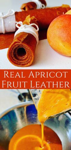 the real apricot fruit leather is being drizzled with orange juice