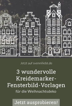 an advertisement with the words 3 wundervolle kreidemarker, fensterbil - vorlagen