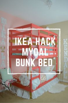 a red bunk bed with the words ikea hack mydal bunk bed on it