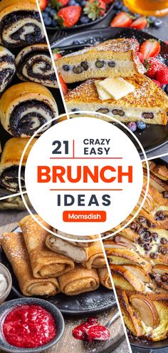 the 21 easy and delicious brunch ideas to make for your next party or special occasion