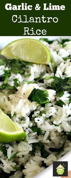 garlic and lime cilantro rice in a white bowl with lime wedges on top