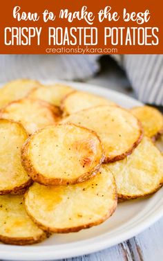 crispy roasted potatoes on a plate with text overlay that reads how to make the best crispy roasted potatoes