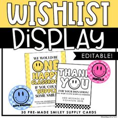 a poster with the words wishlist display and smiley face on it's back