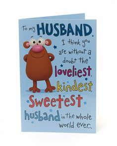 a blue card with a cartoon monkey on it's face and the words, to my husband i think you are without a doubt