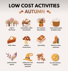 a poster with the words low cost activities for autumn and other things to do on it