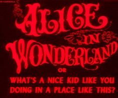 an advertisement for alice in wonderland