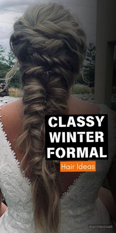 Winter formal hairstyles Formal Hair Ideas, Classy Hairstyles, Winter Attire