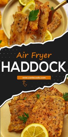 an advertisement for air fryer haddock on a plate with lemon wedges