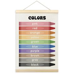 a poster with different colored pencils hanging on it's side and the words colors written