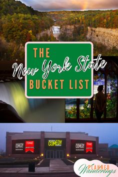 the new york state bucket list is shown in this collage with images of buildings and trees