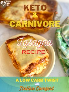 the cover of keto and carnivor lasagna recipe, with a plate of lasagna casserole next to it