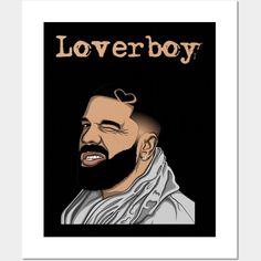 Lover Boy Drake Tee -- Choose from our vast selection of art prints and posters to match with your desired size to make the perfect print or poster. Pick your favorite: Movies, TV Shows, Art, and so much more! Available in mini, small, medium, large, and extra-large depending on the design. For men, women, and children. Perfect for decoration. Drake, Boy Outfits, Extra Large, Favorite Movies, Art Print, For Men, Art Prints, Tv, Wall