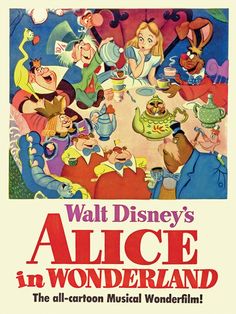 the poster for walt's alice in wonderland, which is featured as an animated cartoon character