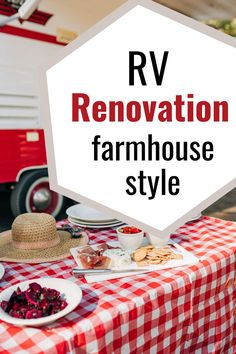 a red and white checkered table cloth with the words rv renovation farmhouse style on it