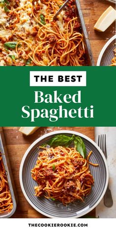 the best baked spaghetti recipe with basil and cheese