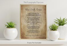 the oak tree poem displayed on shelf next to potted plants