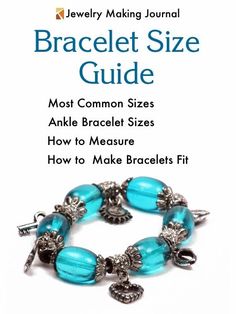 Bracelet Size Guide, Free Jewelry Making Projects, Interesting Homes, Making Jewelry For Beginners, Make Bracelets, Jewelry Tips, Basic Jewelry, Jewelry Clasps