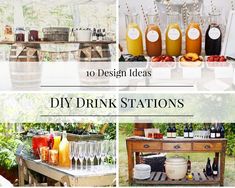 several different shots of various drinks and beverages in glass bottles, with the words 10 design ideas for diy drink stations